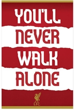 Plakát Liverpool FC: You'll Never Walk Alone (61 x 91,5)
