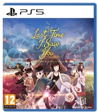 Last Time I Saw You (PS5)